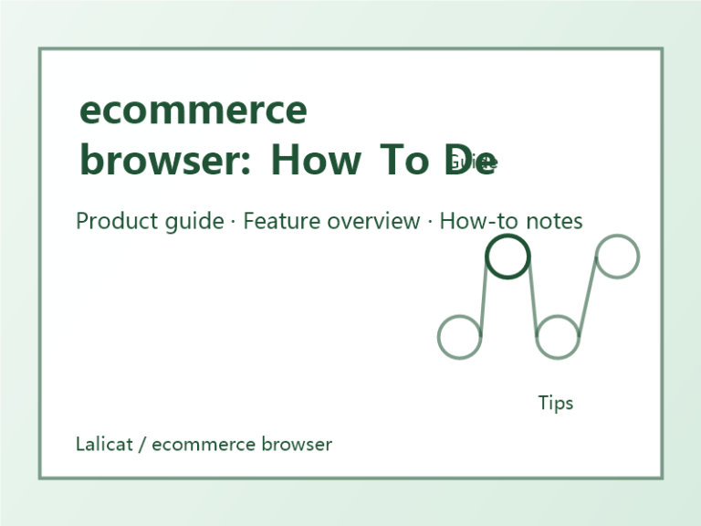 ecommerce browser: How To Decide Whether It Fits Your Account Workflow