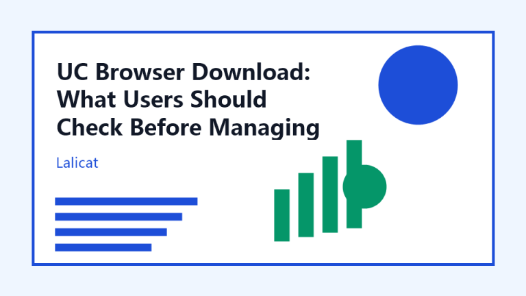 UC Browser Download: What Users Should Check Before Managing More Browser Profiles