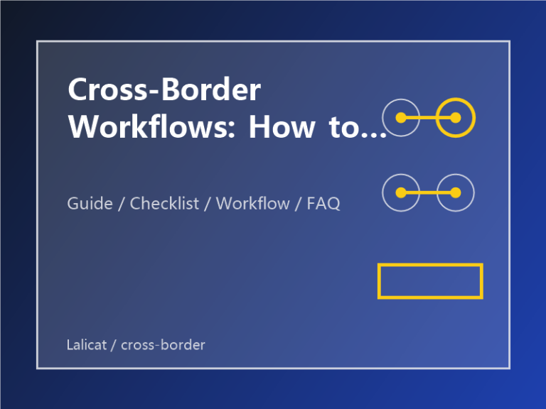 Cross-Border Workflows: How to Keep Daily Operations Clear